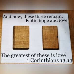 The Greatest of These is Love Picture Frame